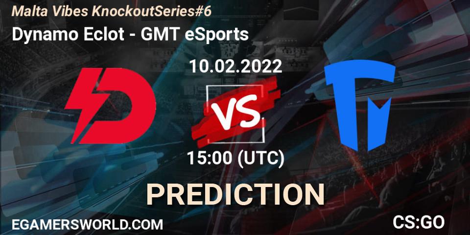 Prognoza Dynamo Eclot - GMT eSports. 10.02.2022 at 15:10, Counter-Strike (CS2), Malta Vibes Knockout Series #6