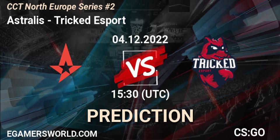 Prognoza Astralis - Tricked Esport. 04.12.2022 at 15:40, Counter-Strike (CS2), CCT North Europe Series #2