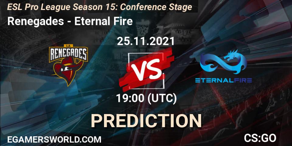Prognoza Renegades - Eternal Fire. 25.11.2021 at 19:10, Counter-Strike (CS2), ESL Pro League Season 15: Conference Stage