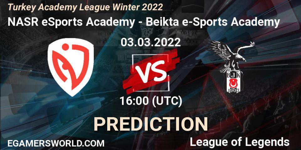 Prognoza NASR eSports Academy - Beşiktaş e-Sports Academy. 03.03.2022 at 16:00, LoL, Turkey Academy League Winter 2022