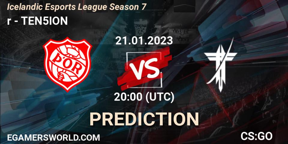 Prognoza Þór - TEN5ION. 21.01.23, CS2 (CS:GO), Icelandic Esports League Season 7