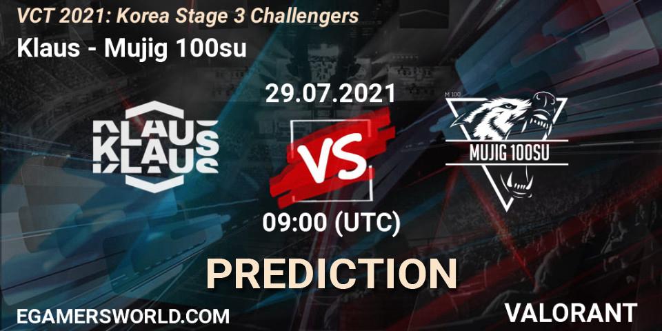 Prognoza Klaus - Mujig 100su. 29.07.2021 at 09:00, VALORANT, VCT 2021: Korea Stage 3 Challengers