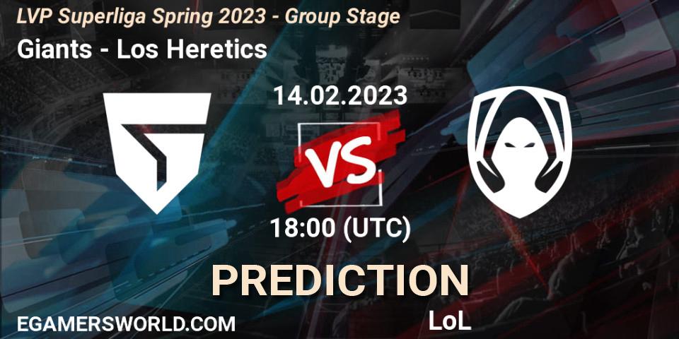 Prognoza Giants - Los Heretics. 14.02.2023 at 20:00, LoL, LVP Superliga Spring 2023 - Group Stage