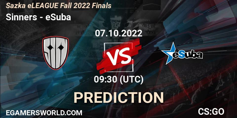 Prognoza Sinners - eSuba. 07.10.2022 at 10:30, Counter-Strike (CS2), Sazka eLEAGUE Fall 2022 Finals