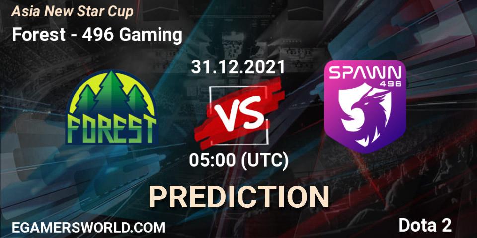 Prognoza Forest - 496 Gaming. 31.12.2021 at 05:06, Dota 2, Asia New Star Cup