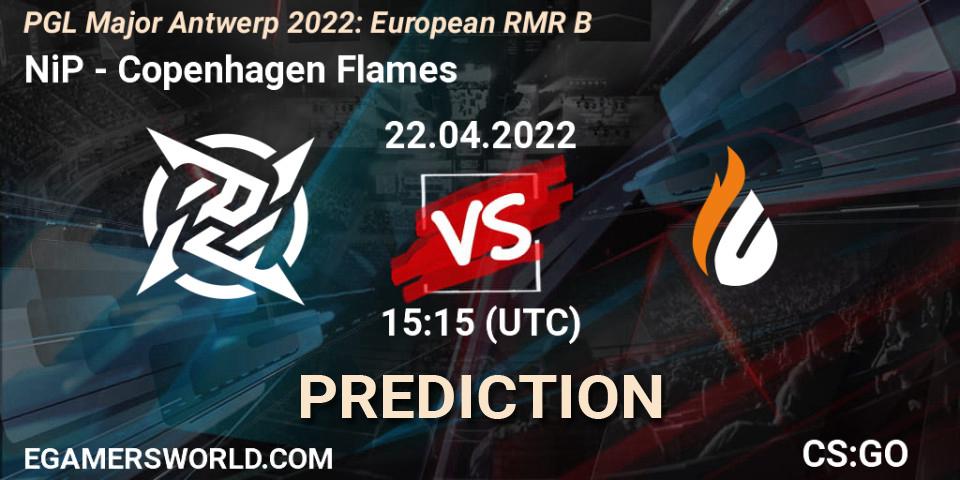 Prognoza NiP - Copenhagen Flames. 22.04.2022 at 14:55, Counter-Strike (CS2), PGL Major Antwerp 2022: European RMR B