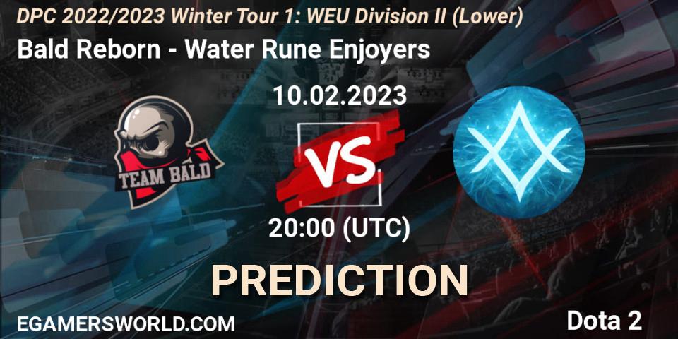 Prognoza Bald Reborn - Water Rune Enjoyers. 10.02.23, Dota 2, DPC 2022/2023 Winter Tour 1: WEU Division II (Lower)