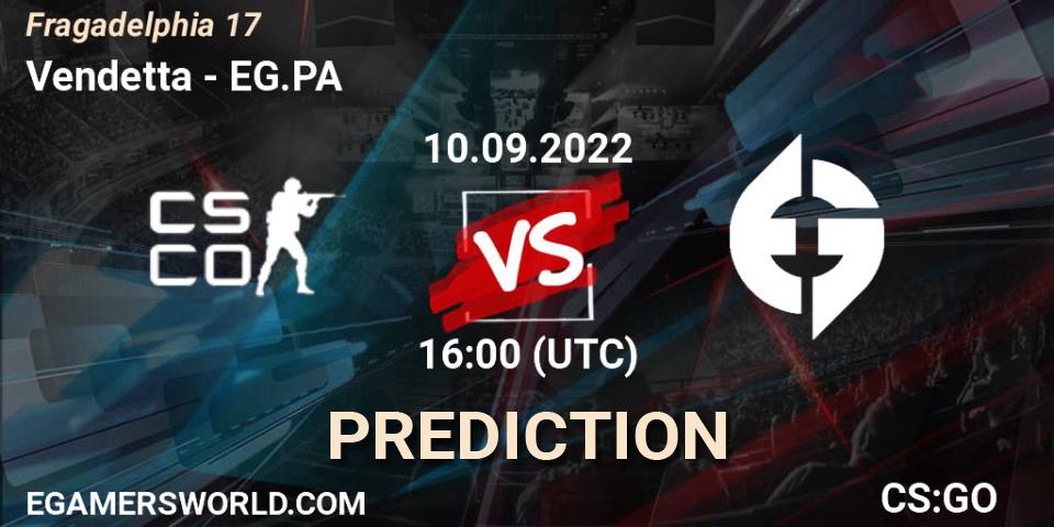 Prognoza Vendetta - EG.PA. 10.09.2022 at 16:00, Counter-Strike (CS2), Fragadelphia 17