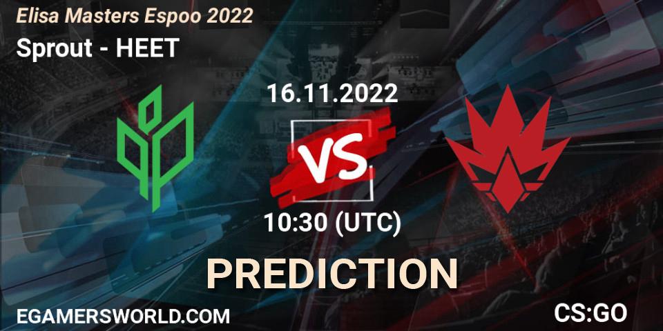 Prognoza Sprout - HEET. 16.11.2022 at 11:10, Counter-Strike (CS2), Elisa Masters Espoo 2022