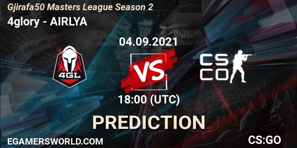 Prognoza 4glory - AIRLYA. 04.09.2021 at 18:05, Counter-Strike (CS2), Gjirafa50 Masters League Season 2