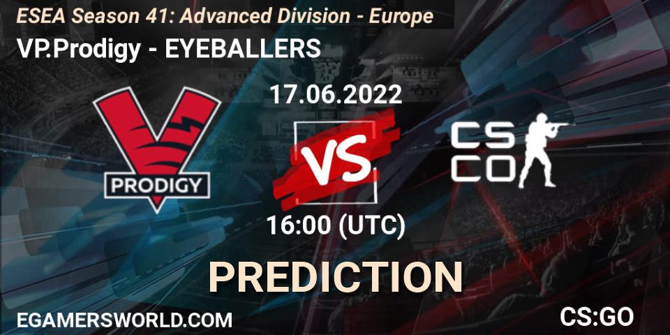Prognoza VP.Prodigy - EYEBALLERS. 17.06.2022 at 15:00, Counter-Strike (CS2), ESEA Season 41: Advanced Division - Europe
