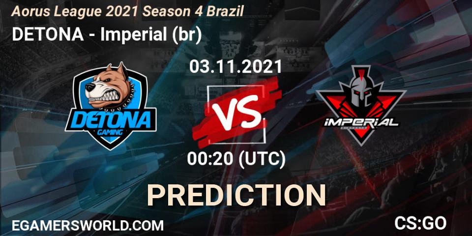 Prognoza DETONA - Imperial (br). 03.11.21, CS2 (CS:GO), Aorus League 2021 Season 4 Brazil