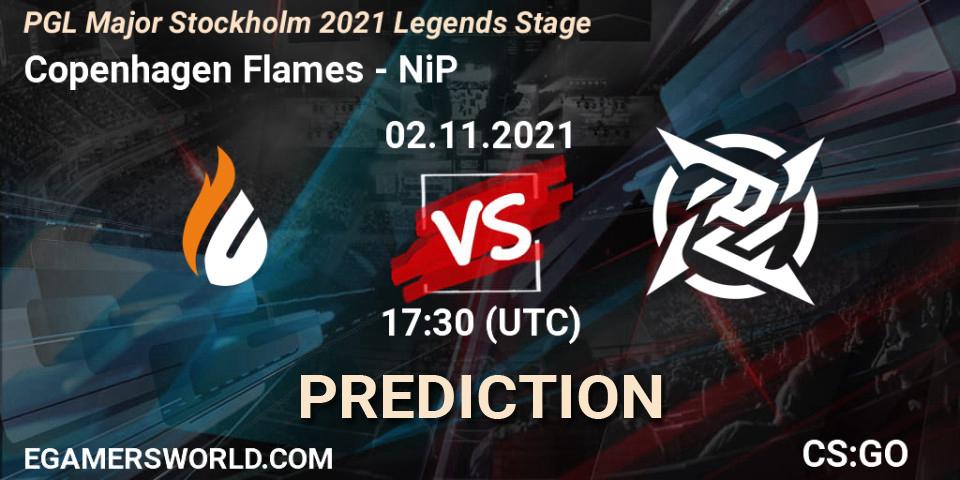 Prognoza Copenhagen Flames - NiP. 02.11.2021 at 18:30, Counter-Strike (CS2), PGL Major Stockholm 2021 Legends Stage