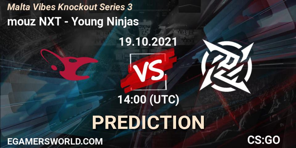 Prognoza mouz NXT - Young Ninjas. 19.10.2021 at 14:00, Counter-Strike (CS2), Malta Vibes Knockout Series 3