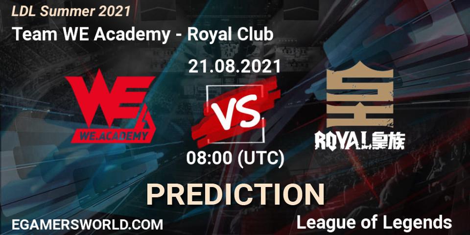 Prognoza Team WE Academy - Royal Club. 21.08.2021 at 08:20, LoL, LDL Summer 2021