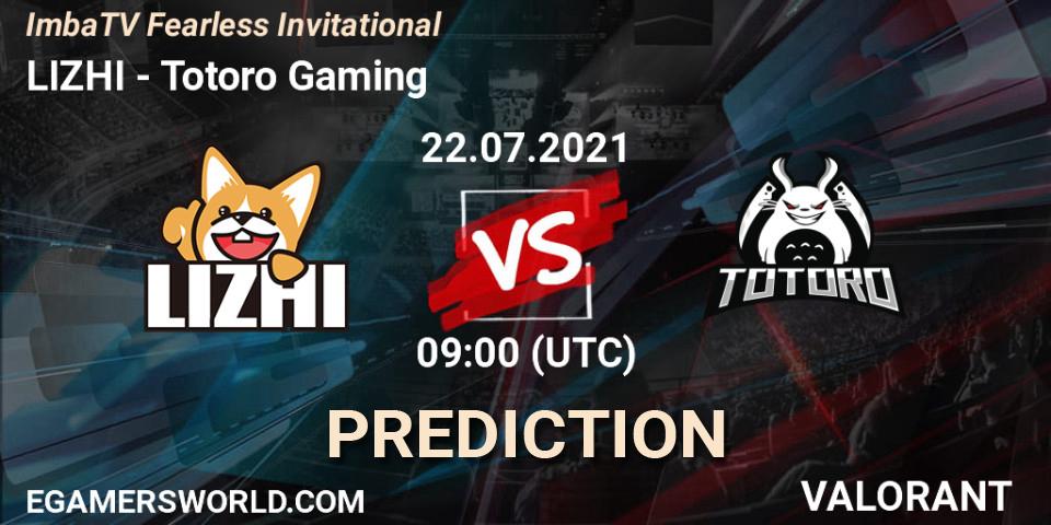 Prognoza LIZHI - Totoro Gaming. 22.07.2021 at 09:00, VALORANT, ImbaTV Fearless Invitational