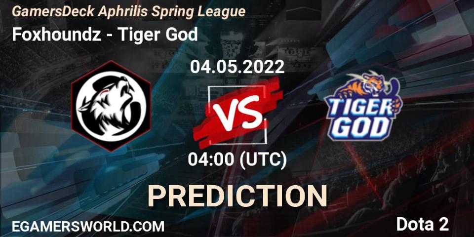 Prognoza Foxhoundz - Tiger God. 04.05.2022 at 04:00, Dota 2, GamersDeck Aphrilis Spring League