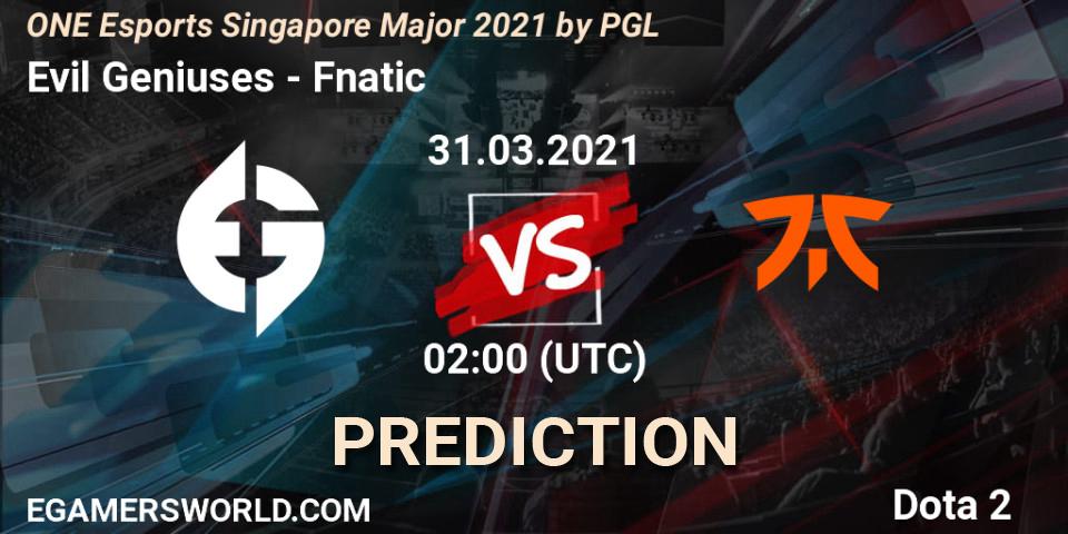 Prognoza Evil Geniuses - Fnatic. 31.03.2021 at 02:16, Dota 2, ONE Esports Singapore Major 2021