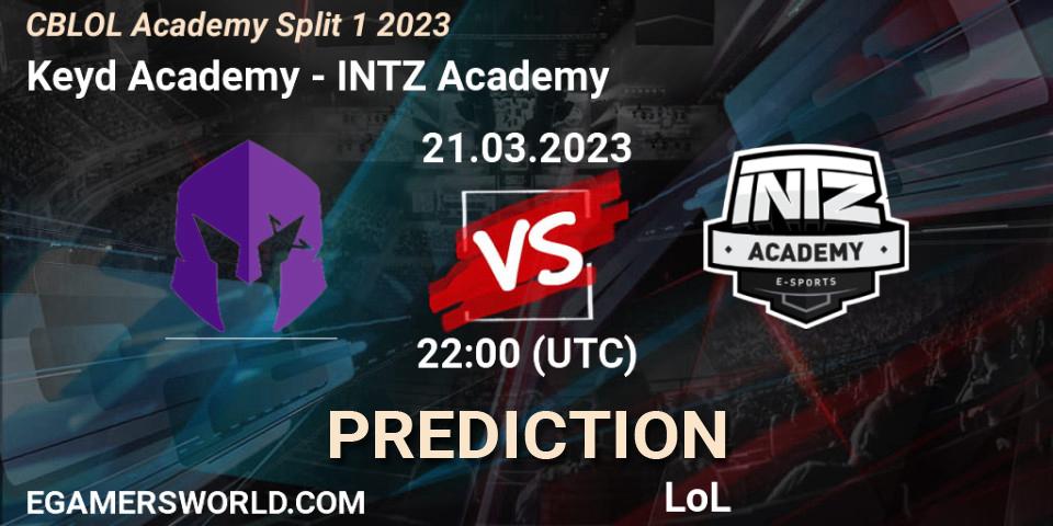 Prognoza Keyd Academy - INTZ Academy. 21.03.23, LoL, CBLOL Academy Split 1 2023