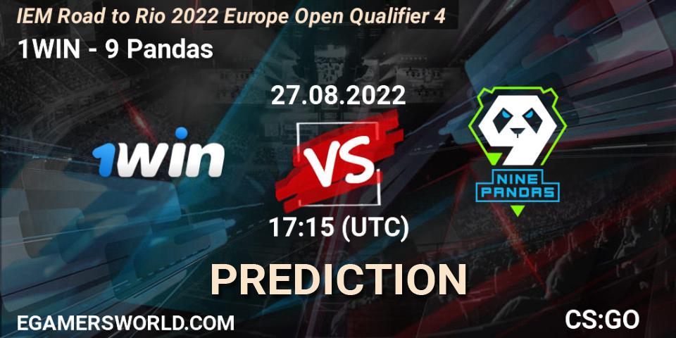 Prognoza 1WIN - 9 Pandas. 27.08.2022 at 17:15, Counter-Strike (CS2), IEM Road to Rio 2022 Europe Open Qualifier 4