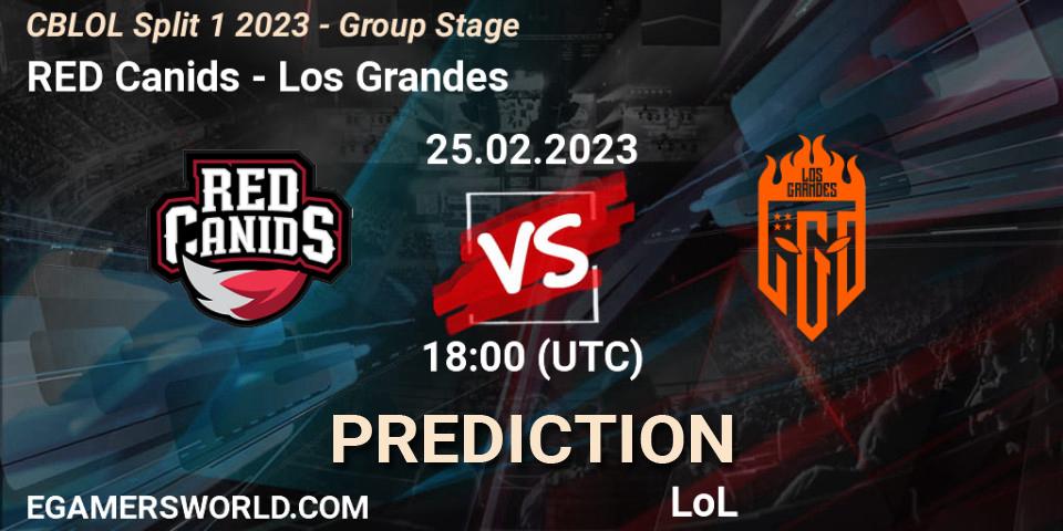 Prognoza RED Canids - Los Grandes. 25.02.2023 at 18:15, LoL, CBLOL Split 1 2023 - Group Stage