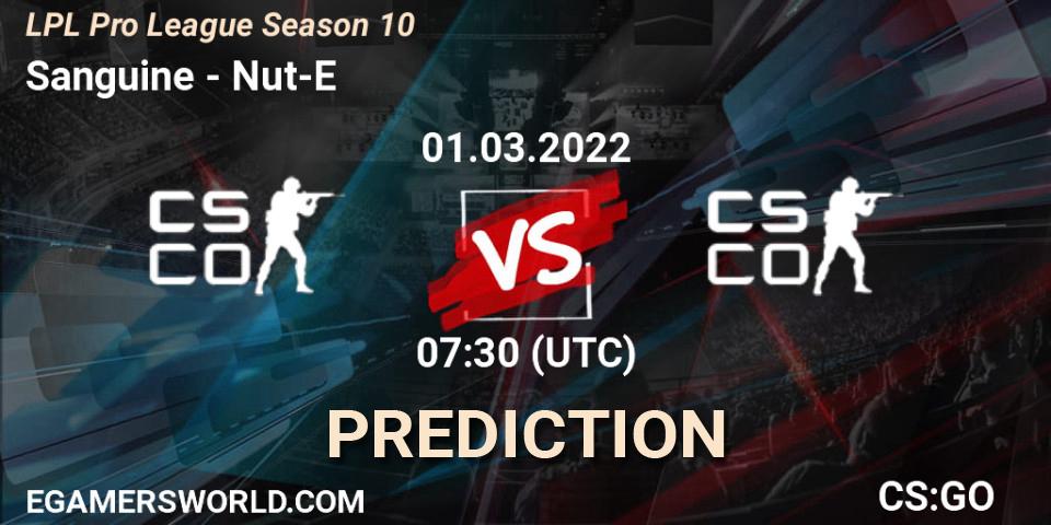 Prognoza Sanguine - Nut-E Gaming. 01.03.2022 at 07:30, Counter-Strike (CS2), LPL Pro League Season 10
