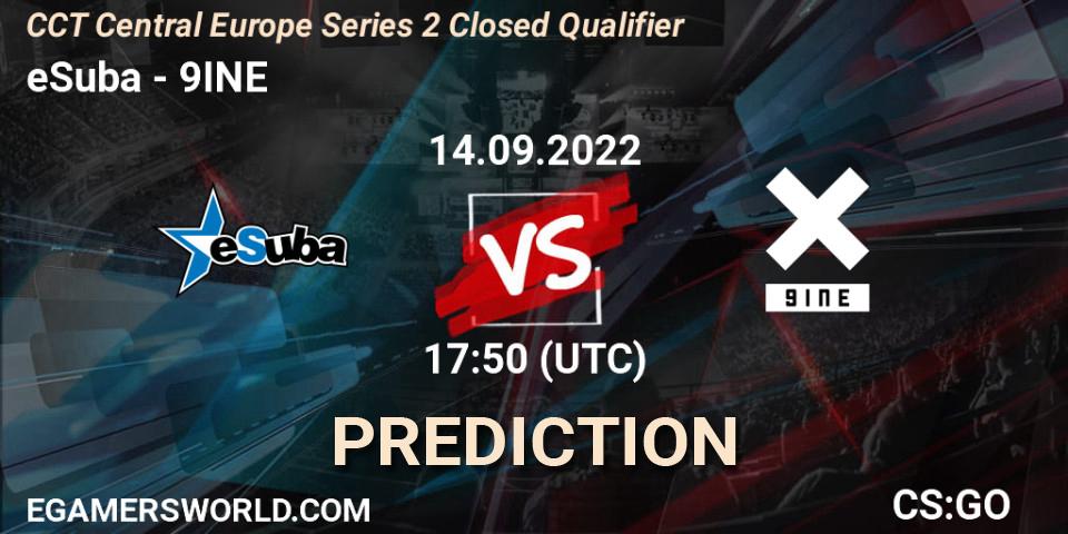 Prognoza eSuba - 9INE. 14.09.2022 at 17:50, Counter-Strike (CS2), CCT Central Europe Series 2 Closed Qualifier