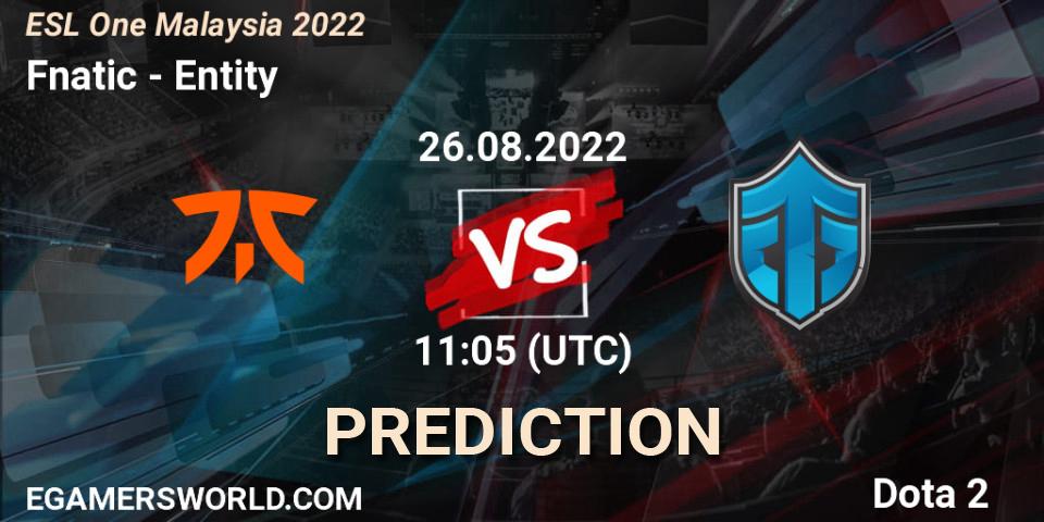 Prognoza Fnatic - Entity. 26.08.22, Dota 2, ESL One Malaysia 2022