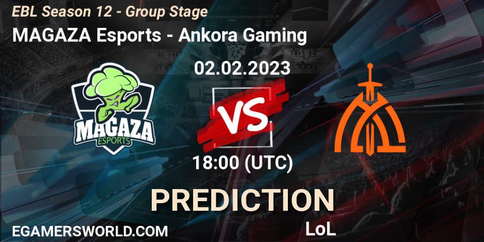 Prognoza MAGAZA Esports - Ankora Gaming. 02.02.2023 at 18:00, LoL, EBL Season 12 - Group Stage