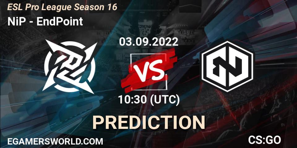 Prognoza NiP - EndPoint. 03.09.2022 at 10:30, Counter-Strike (CS2), ESL Pro League Season 16