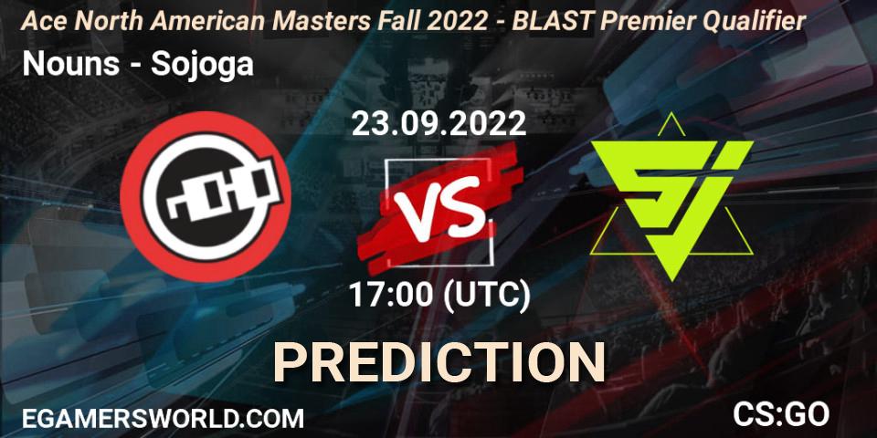 Prognoza Nouns - Sojoga. 23.09.2022 at 17:00, Counter-Strike (CS2), FiReLEAGUE 2022: North America - BLAST Premier Qualifier
