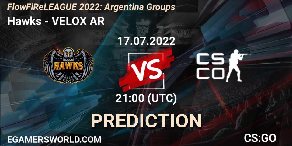 Prognoza Hawks - VELOX Argentina. 18.07.22, CS2 (CS:GO), FlowFiReLEAGUE 2022: Argentina Groups
