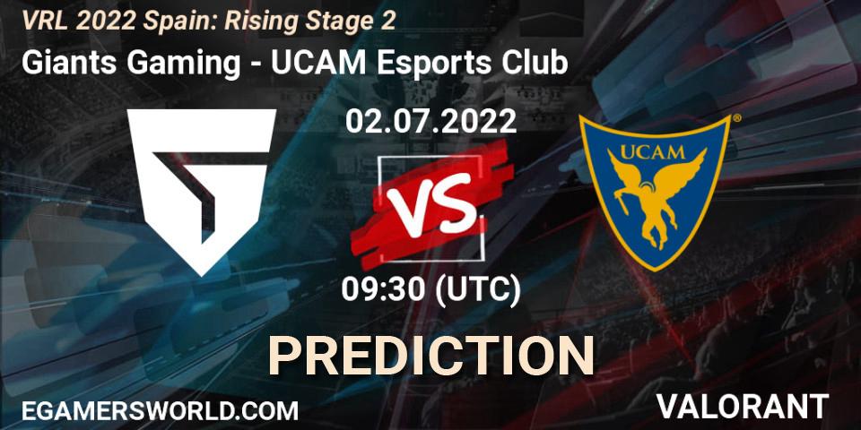 Prognoza Giants Gaming - UCAM Esports Club. 02.07.22, VALORANT, VRL 2022 Spain: Rising Stage 2