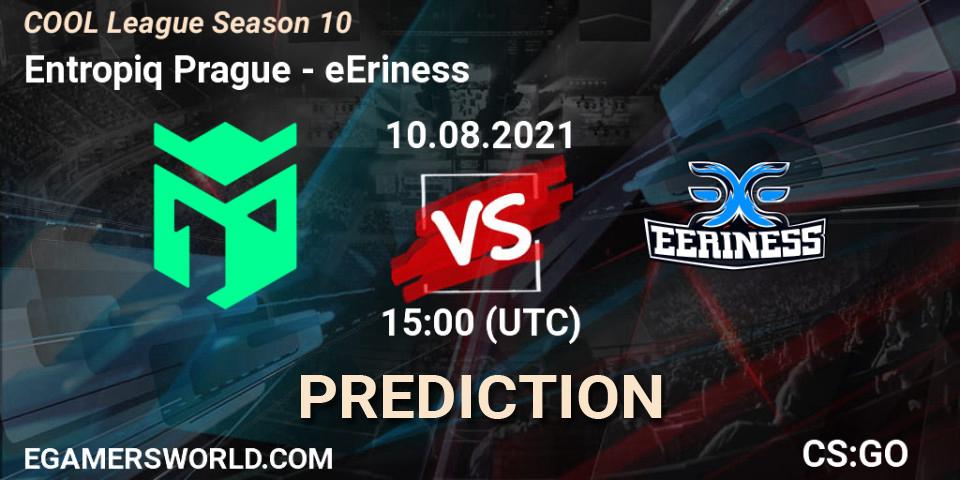 Prognoza Entropiq Prague - eEriness. 10.08.2021 at 15:00, Counter-Strike (CS2), COOL League Season 10