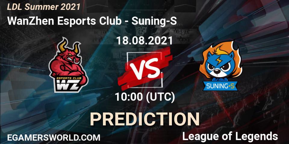 Prognoza WanZhen Esports Club - Suning-S. 18.08.21, LoL, LDL Summer 2021