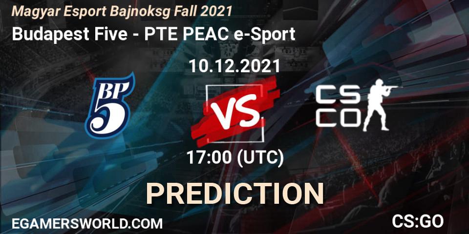 Prognoza Budapest Five - PTE PEAC e-Sport. 10.12.2021 at 17:00, Counter-Strike (CS2), Magyar Esport Bajnokság Fall 2021