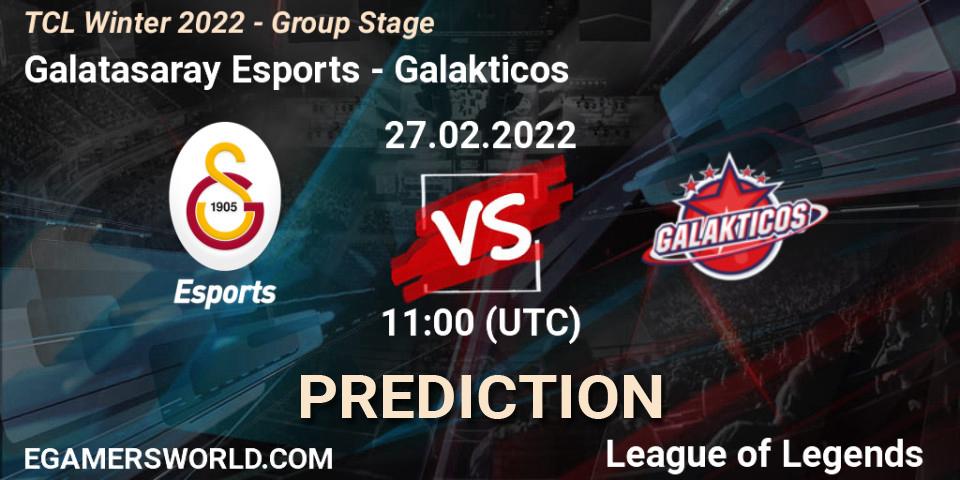 Prognoza Galatasaray Esports - Galakticos. 27.02.2022 at 11:00, LoL, TCL Winter 2022 - Group Stage
