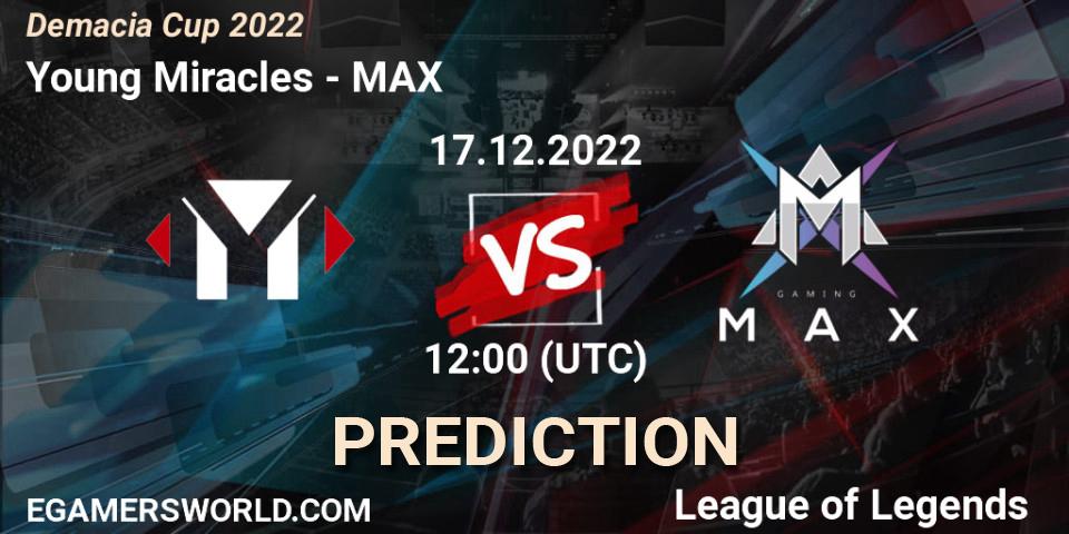 Prognoza Young Miracles - MAX. 17.12.2022 at 12:00, LoL, Demacia Cup 2022