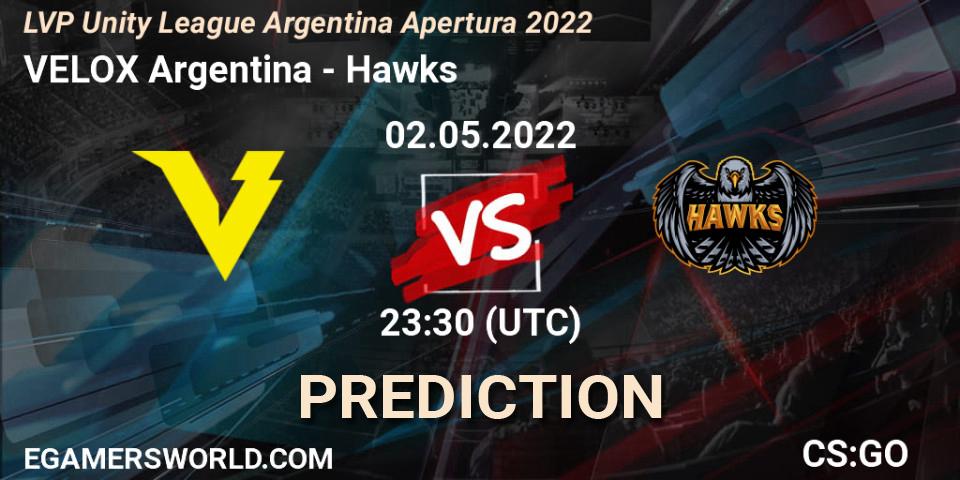 Prognoza VELOX Argentina - Hawks. 02.05.22, CS2 (CS:GO), LVP Unity League Argentina Apertura 2022