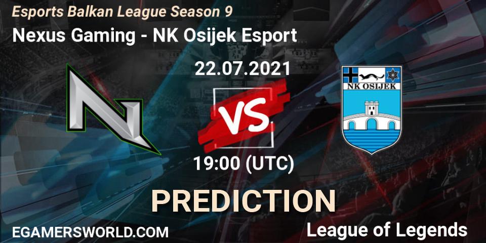 Prognoza Nexus Gaming - NK Osijek Esport. 22.07.2021 at 19:00, LoL, Esports Balkan League Season 9