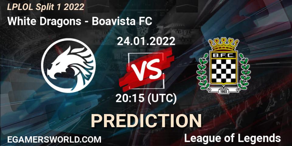 Prognoza White Dragons - Boavista FC. 24.01.2022 at 20:00, LoL, LPLOL Split 1 2022