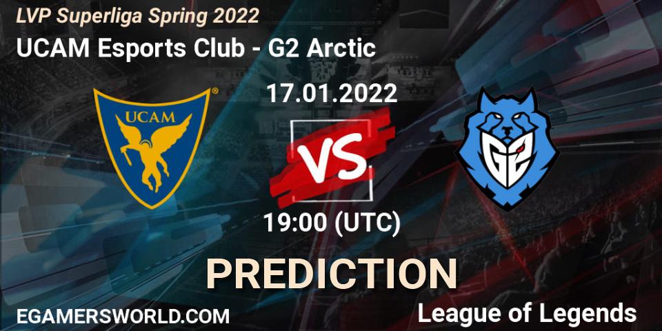 Prognoza UCAM Esports Club - G2 Arctic. 17.01.2022 at 17:45, LoL, LVP Superliga Spring 2022