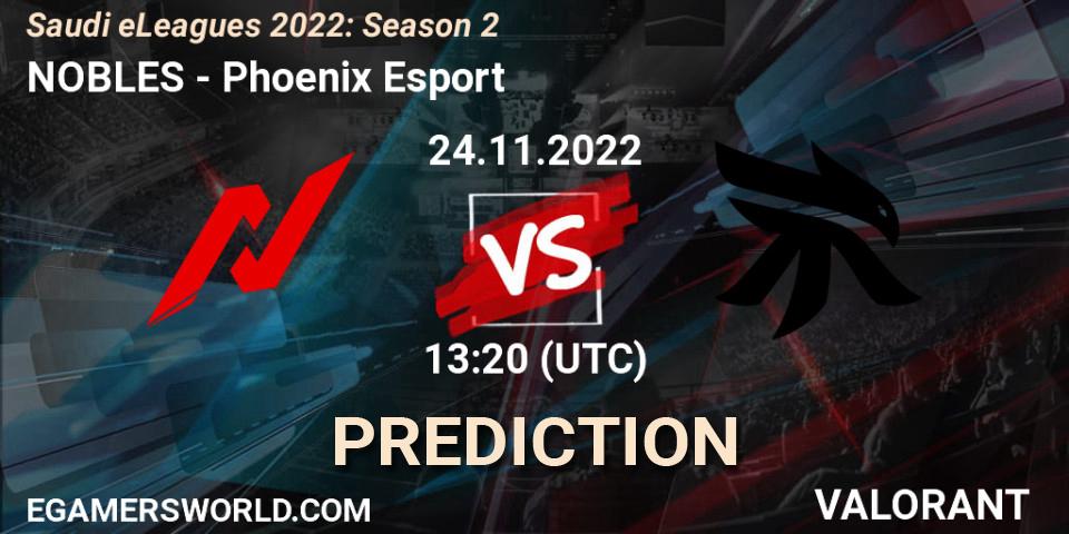 Prognoza NOBLES - Phoenix Esport. 24.11.22, VALORANT, Saudi eLeagues 2022: Season 2