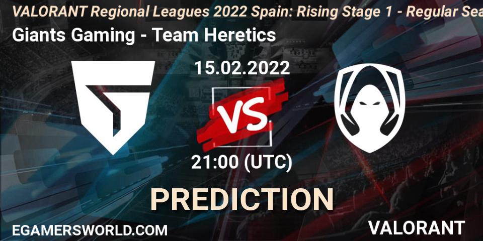 Prognoza Giants Gaming - Team Heretics. 15.02.2022 at 21:00, VALORANT, VALORANT Regional Leagues 2022 Spain: Rising Stage 1 - Regular Season