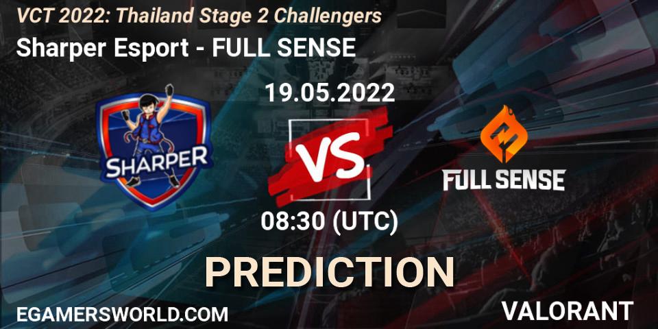Prognoza Sharper Esport - FULL SENSE. 19.05.2022 at 08:30, VALORANT, VCT 2022: Thailand Stage 2 Challengers