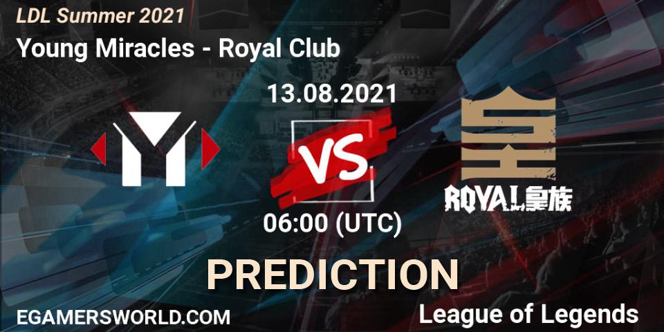 Prognoza Young Miracles - Royal Club. 13.08.21, LoL, LDL Summer 2021