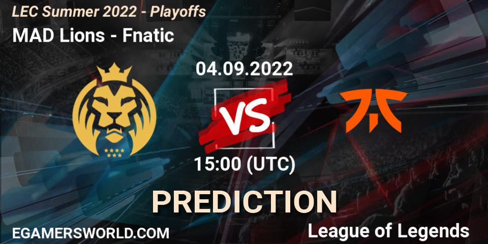 Prognoza MAD Lions - Fnatic. 04.09.2022 at 15:00, LoL, LEC Summer 2022 - Playoffs