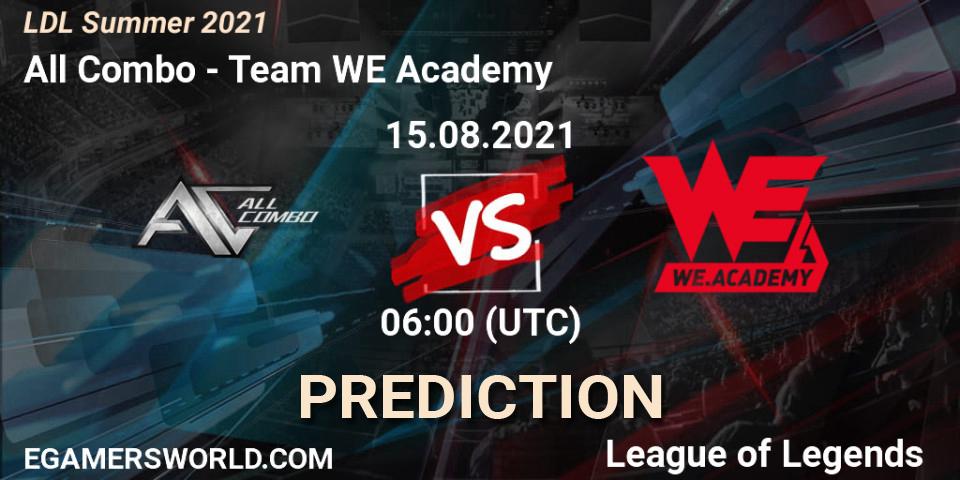 Prognoza All Combo - Team WE Academy. 15.08.2021 at 06:00, LoL, LDL Summer 2021