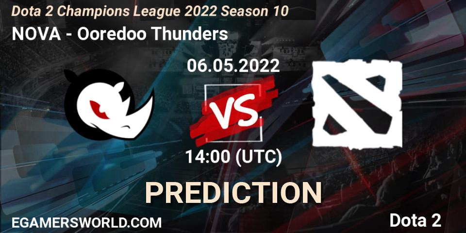 Prognoza NOVA - Ooredoo Thunders. 06.05.2022 at 14:12, Dota 2, Dota 2 Champions League 2022 Season 10 