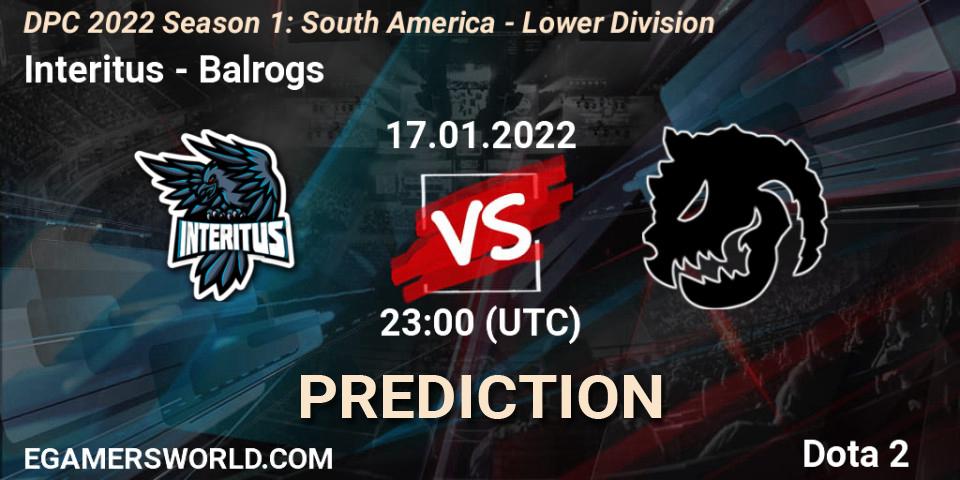 Prognoza Interitus - Balrogs. 17.01.2022 at 23:00, Dota 2, DPC 2022 Season 1: South America - Lower Division